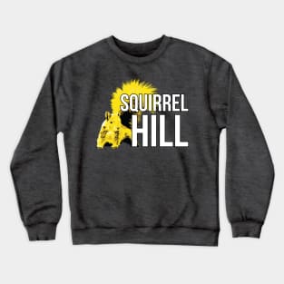 Squirrel Hill Pittsburgh PA Neighborhood Crewneck Sweatshirt